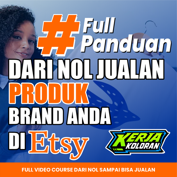 Full Panduan dari Nol Jualan Produk Brand Anda di Etsy